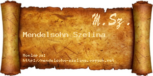 Mendelsohn Szelina névjegykártya